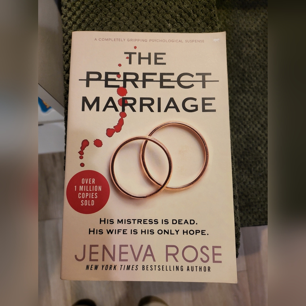 The perfect marriage by Geneva Rose
